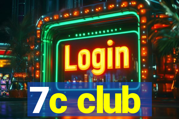 7c club